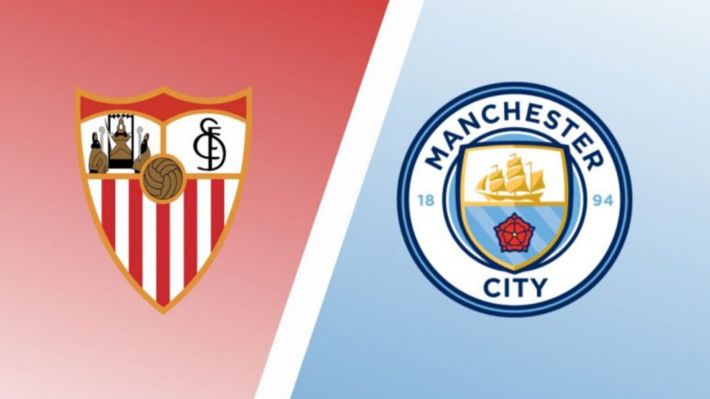 Sevilla — Manchester City. The MatchDay